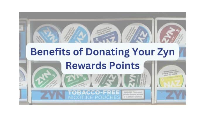 Benefits of Donating Your Zyn Rewards Points